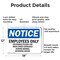 Signmission Employees Only Deliveries Please Use Main OSHA Notice Sign, Aluminum, 18in W x 12in L, 2PK OS-2PACK-NS-A-1218-L-11995 - alternate 5